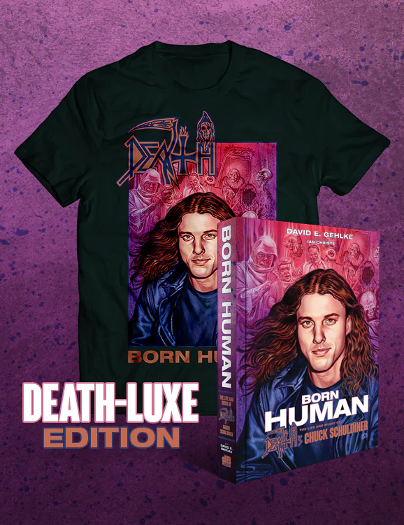 Born Human: Death-luxe Edition (includes limited edition T-shirt)